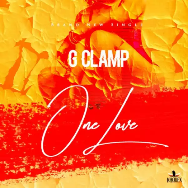 G Clamp - One Love